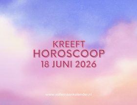 Daghoroscoop Kreeft 18 juni 2026