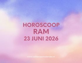 Daghoroscoop Ram 23 juni 2026
