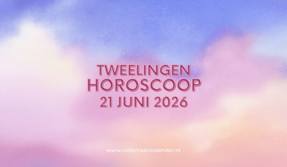 Daghoroscoop Tweelingen 21 juni 2026