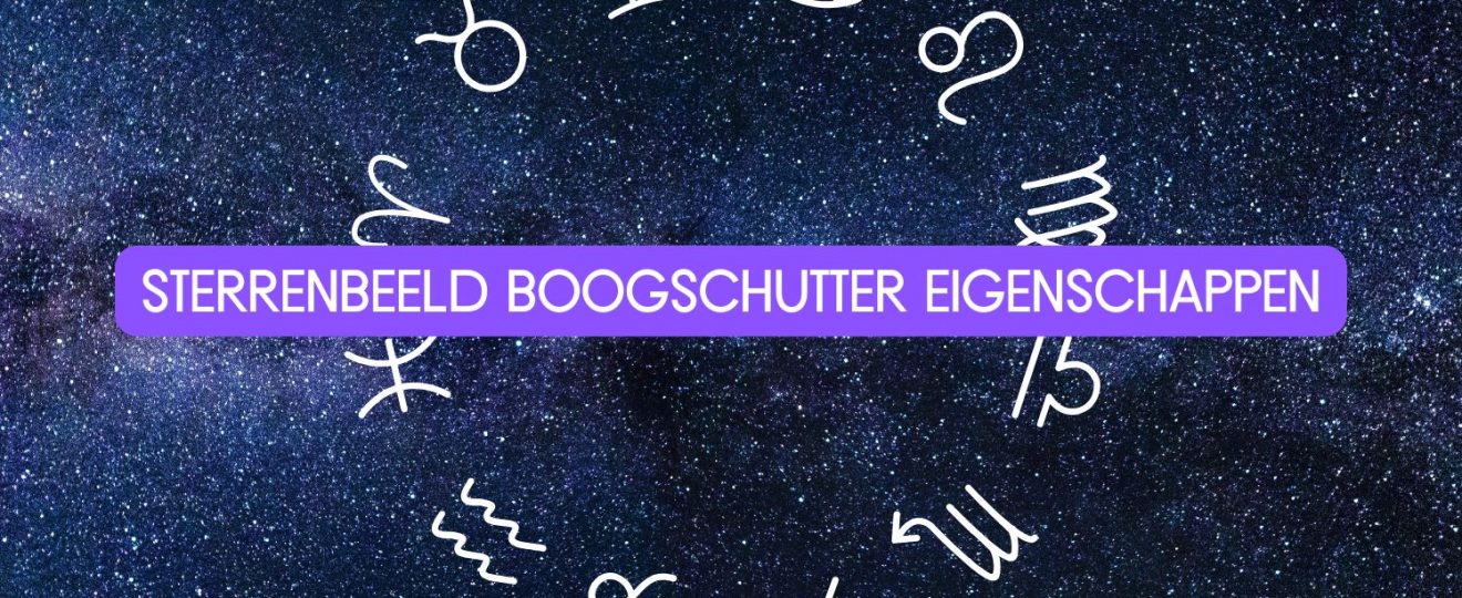 Sterrenbeeld Boogschutter eigenschappen